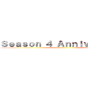 Ｓｅａｓｏｎ ４ Ａｎｎｉｖｅｒｓａｒｙ ()