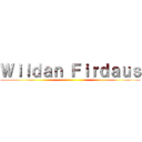 Ｗｉｌｄａｎ Ｆｉｒｄａｕｓ ()