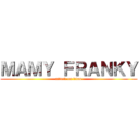 ＭＡＭＹ ＦＲＡＮＫＹ (attack on titan)