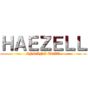 ＨＡＥＺＥＬＬ (INSANE EDIT)