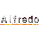 Ａｌｆｒｅｄｏ (Attack on Zuquim)