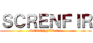 ＳＣＲＥＮＦＩＲ (SCRENFIR 2.0)