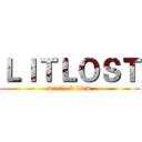 ＬＩＴＬＯＳＴ (music & view)