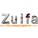 Ｚｕｌｆａ (The annoying sister)