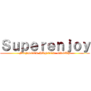 Ｓｕｐｅｒｅｎｊｏｙ (MONSTER HUNTER: GROUP)