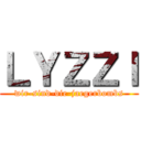 ＬＹＺＺＩ (wir-sind-die-jaegerbombs)