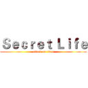 Ｓｅｃｒｅｔ Ｌｉｆｅ (attack on titan)