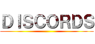 ＤＩＳＣＯＲＤＳ ()