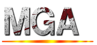 ＭＧＡ  ()