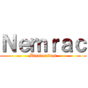 Ｎｅｍｒａｃ (Bienvenidos)