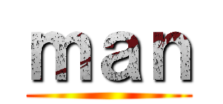 ｍａｎ ()
