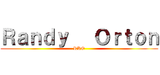 Ｒａｎｄｙ   Ｏｒｔｏｎ (RKO)