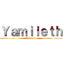 Ｙａｍｉｌｅｔｈ (Antonio)