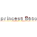 ｐｒｉｎｃｅｓｓ Ｂｅｓｏ ()