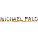 ＭＩＣＨＡＥＬ ＦＡＬＯ ()