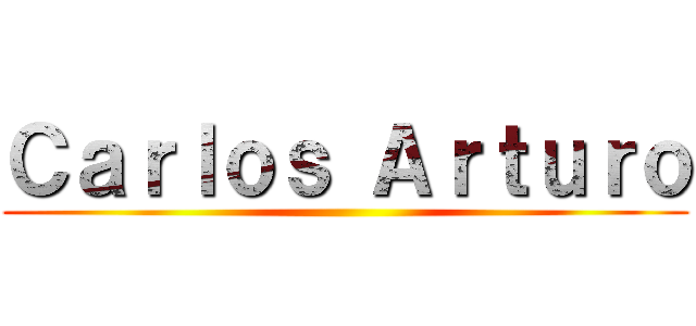 Ｃａｒｌｏｓ Ａｒｔｕｒｏ ()