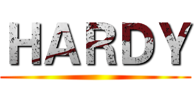 ＨＡＲＤＹ ()