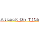 Ａｔｔａｃｋ Ｏｎ Ｔｉｔａｎ ＶＲ (attack on titan)