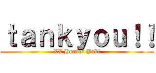 ｔａｎｋｙｏｕ！！ (XX Hunter Yuki)