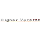 Ｈｉｇｈｅｒ Ｖｅｔｅｒａｎ Ｍｏｄｅ (Veteran Mode)