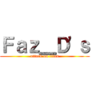 Ｆａｚ＿Ｄ\'ｓ (attack on titan)