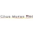 Ｃｈｕｓ Ｍｕｒａｓ Ｒｅｄｏｎｄｏ (CMR)