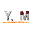 Ｙ．Ｍ (attack on titan)