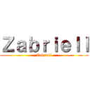 Ｚａｂｒｉｅｌｌ (Zabriell)