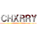 ＣＨＸＲＲＹ (attack on titan)