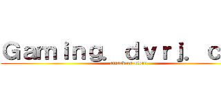 Ｇａｍｉｎｇ．ｄｖｒｊ．ｃｏｍ (attack on titan)