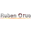 Ｒｕｂｅｎ Ｏｒｕｅ (El mejor Otaku por siempre)