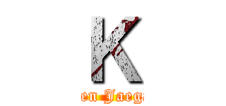 Ｋ (Eren Jaegar)