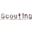 Ｓｃｏｕｔｉｎｇ ([Collective Rol])