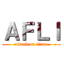 ＡＦＬＩ (attack on titan)