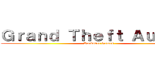 Ｇｒａｎｄ Ｔｈｅｆｔ Ａｕｔｏ Ｖ (Rockstar Games)
