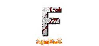 Ｆ (Monky·D·Liffy)