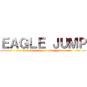 ＥＡＧＬＥ ＪＵＭＰ (the darkest days of video games)