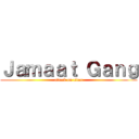 Ｊａｍａａｔ Ｇａｎｇ (attack on titan)