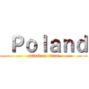  Ｐｏｌａｎｄ (attack on titan)