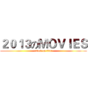 ２０１３のＭＯＶＩＥＳ (attack on titan)