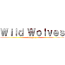 Ｗｉｌｄ Ｗｏｌｖｅｓ (vainglory)