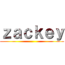 ｚａｃｋｅｙ ()