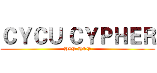 ＣＹＣＵ ＣＹＰＨＥＲ (HIP-HOP)