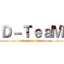 Ｄ－ＴｅａＭ (attack on titan)