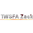ＴＷＳＦＡ Ｚａｃｋ (attack on titan)