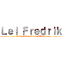 Ｌｅｌ Ｆｒｅｄｒｉｋ (Ja jeg hadde sett den. DUST)