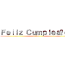 Ｆｅｌｉｚ Ｃｕｍｐｌｅａñｏｓ (de Jose)