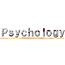 Ｐｓｙｃｈｏｌｏｇｙ (Biological Approach)