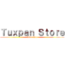 Ｔｕｘｐａｎ Ｓｔｏｒｅ (Anime Shop)