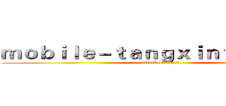 ｍｏｂｉｌｅ－ｔａｎｇｘｉｎｔｖ．ｃｏｍ (attack on titan)